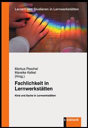 Fachlichkeit in Lernwerkstätten
